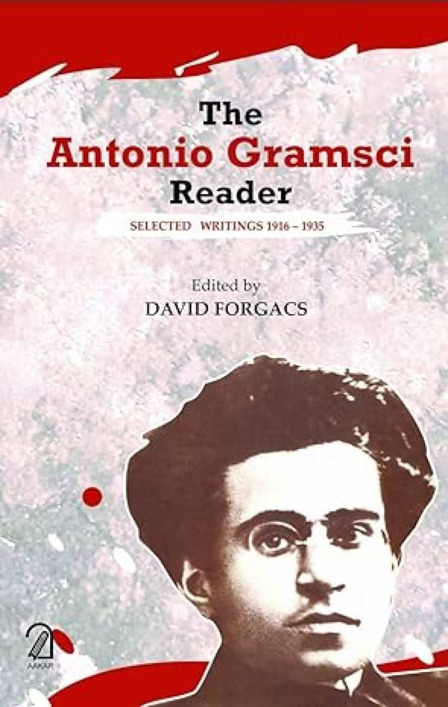 The Antonio Gramsci Reader