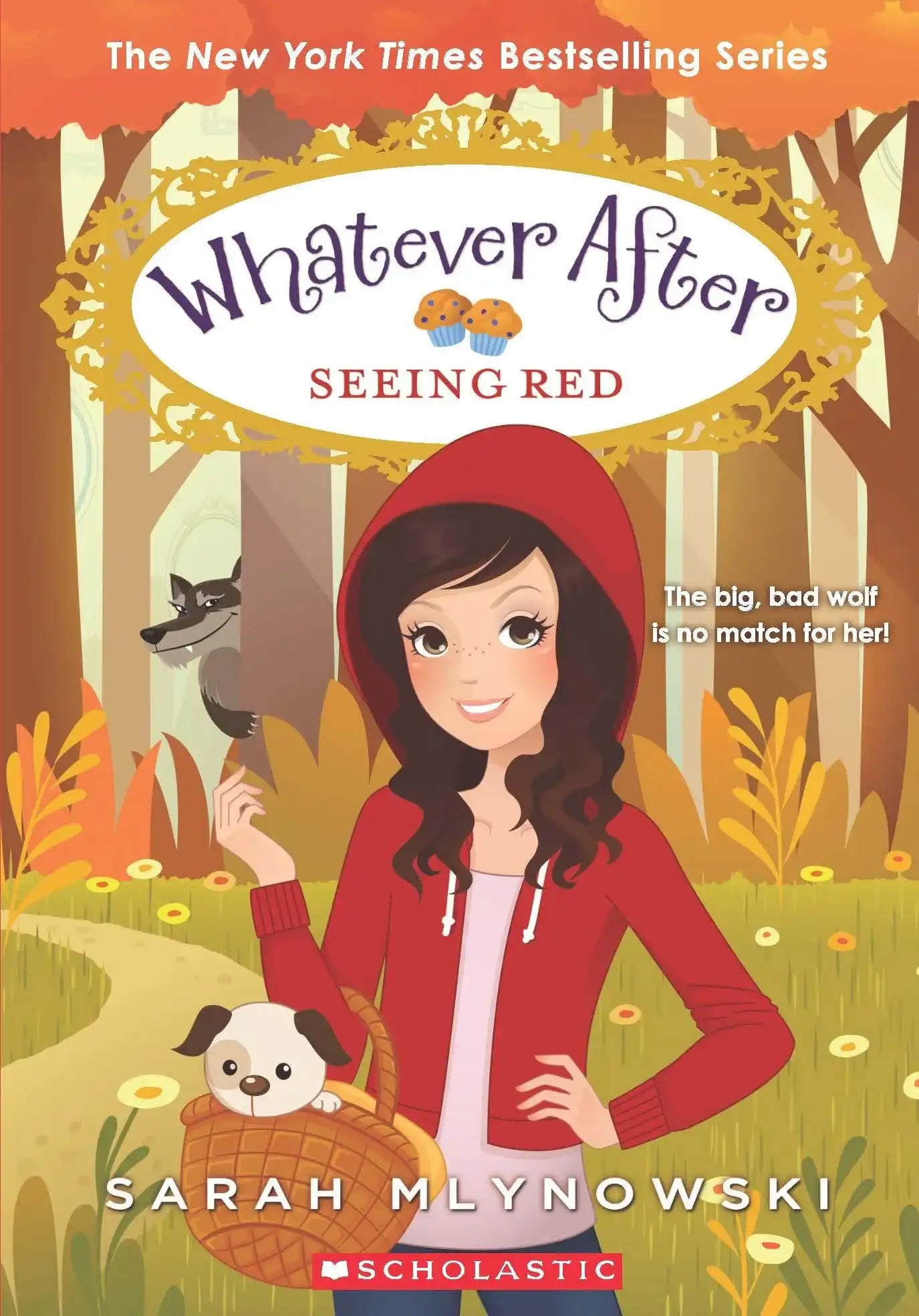 Whatever After 12: Seeing Red