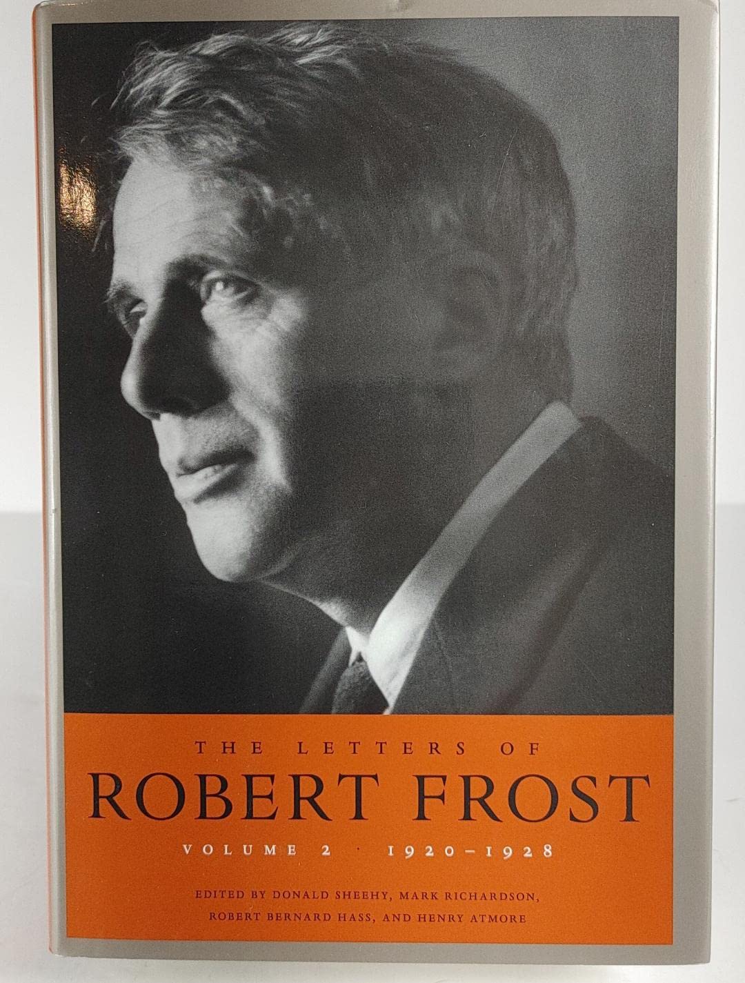 Letters Of Robert Frost, The - Volume 2