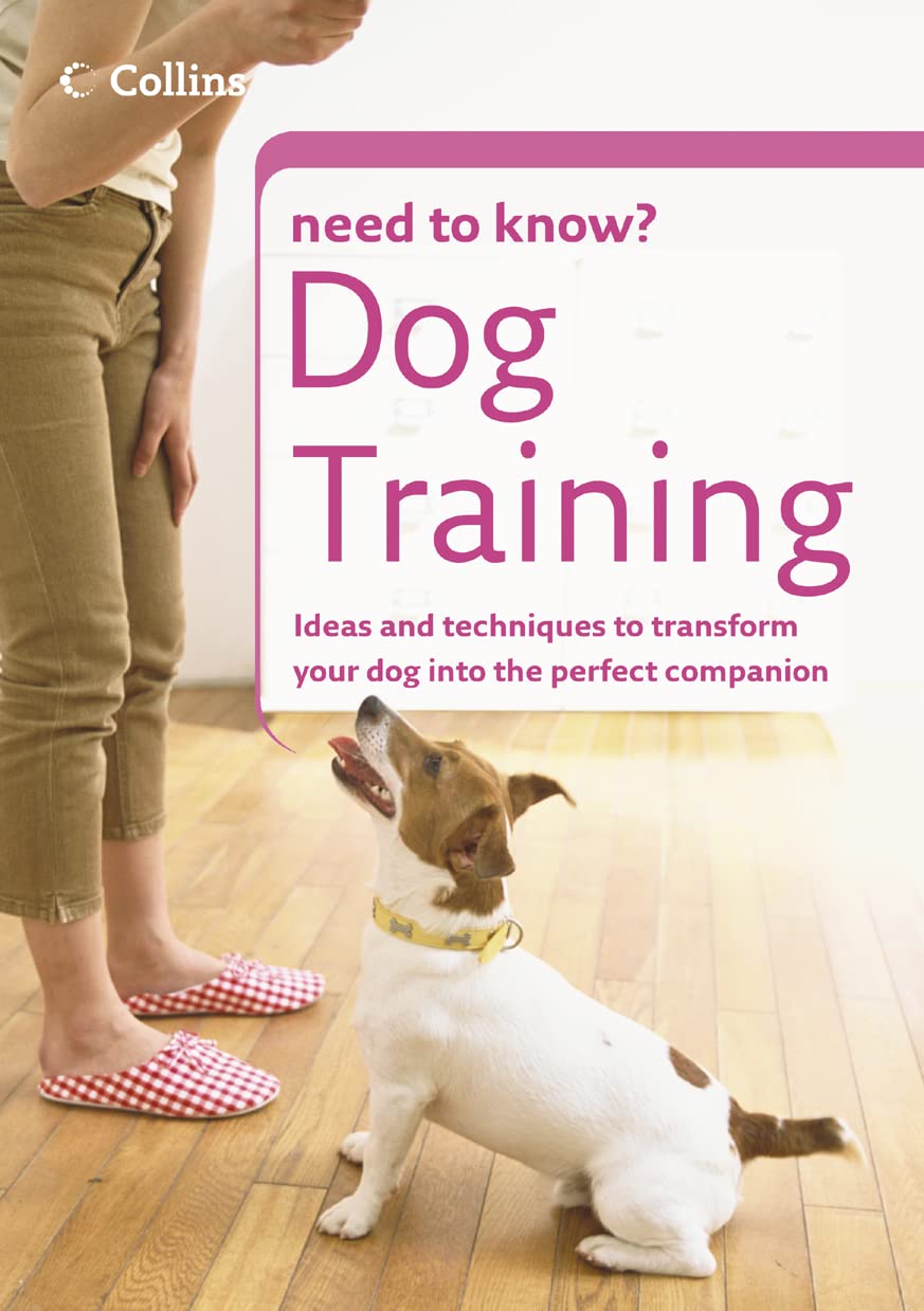 Collins Need To Know Dog Training