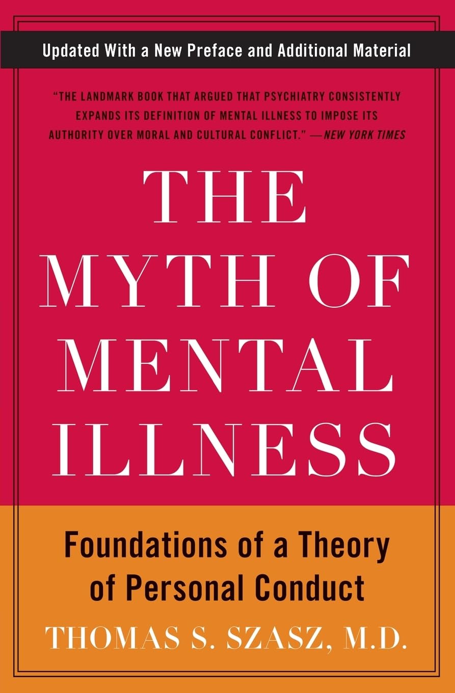 Myth Of Mental Illness