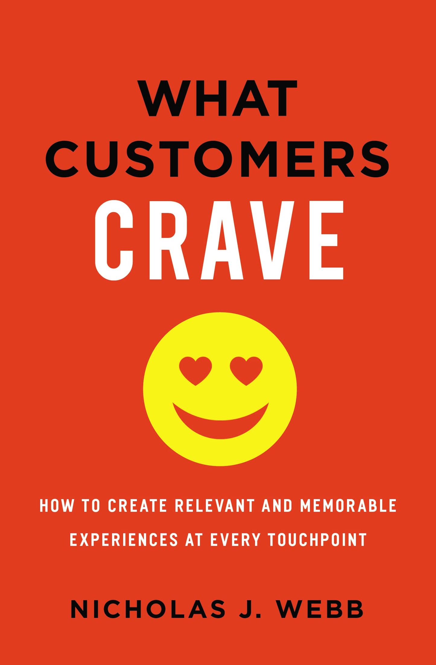 What Customers Crave