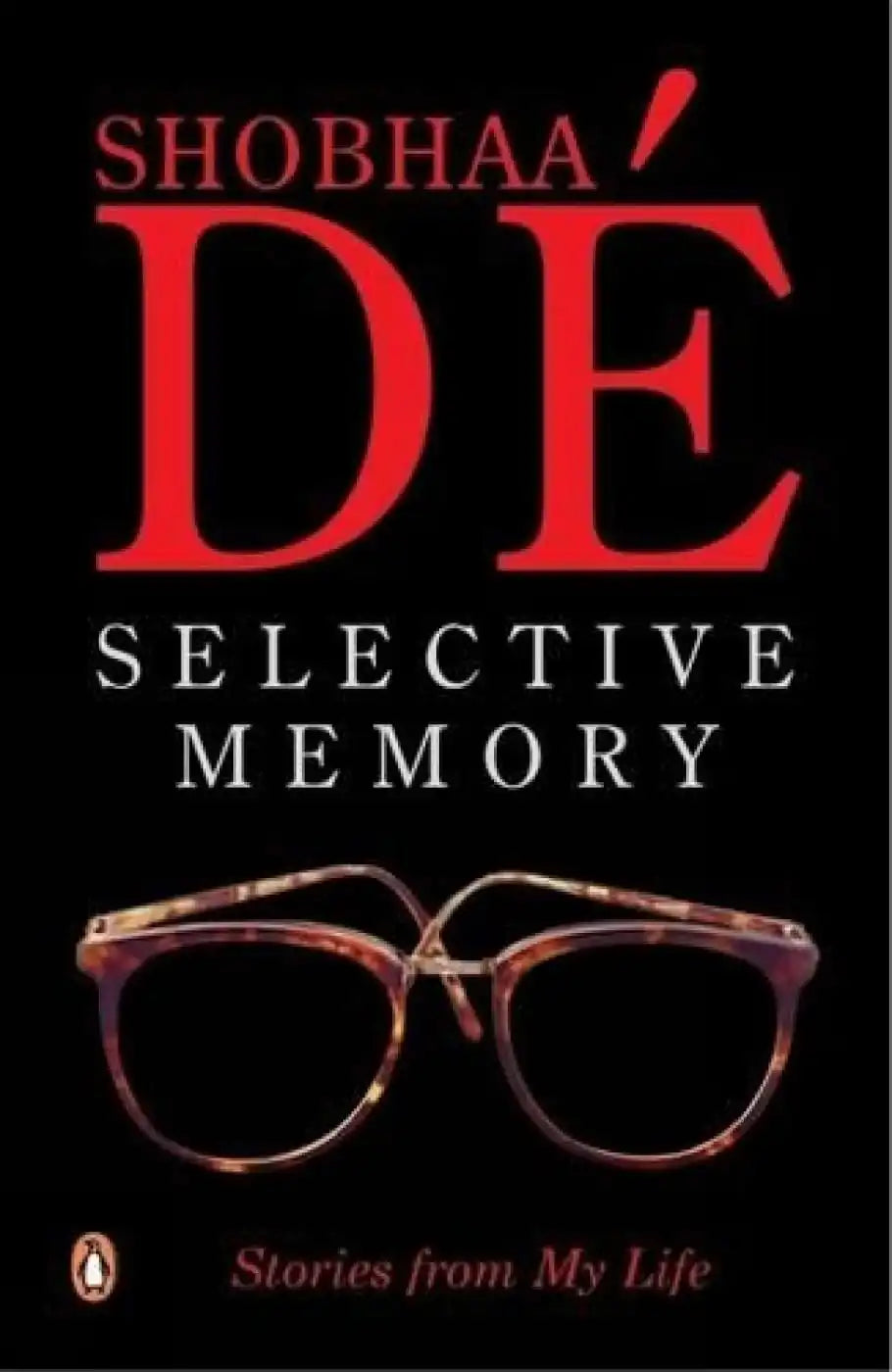 Selective Memory : Stories From My Life