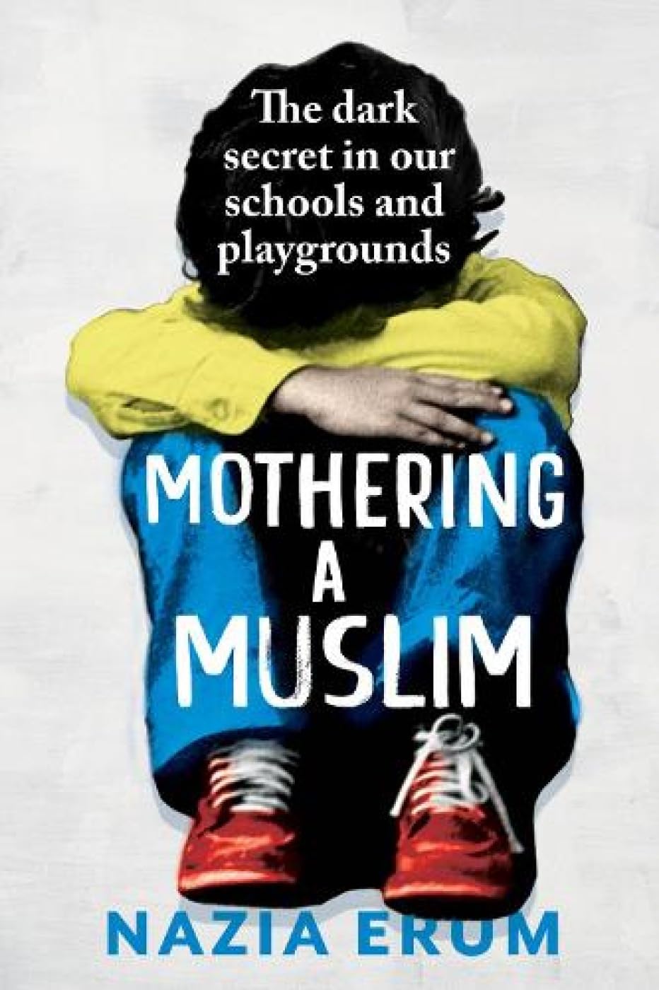 Mothering A Muslim