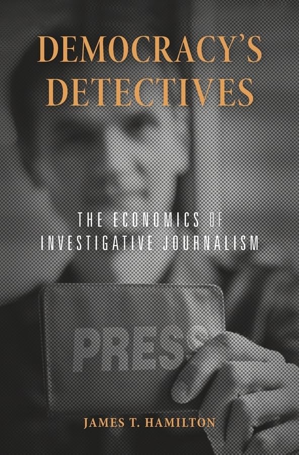 Democracy’S Detectives