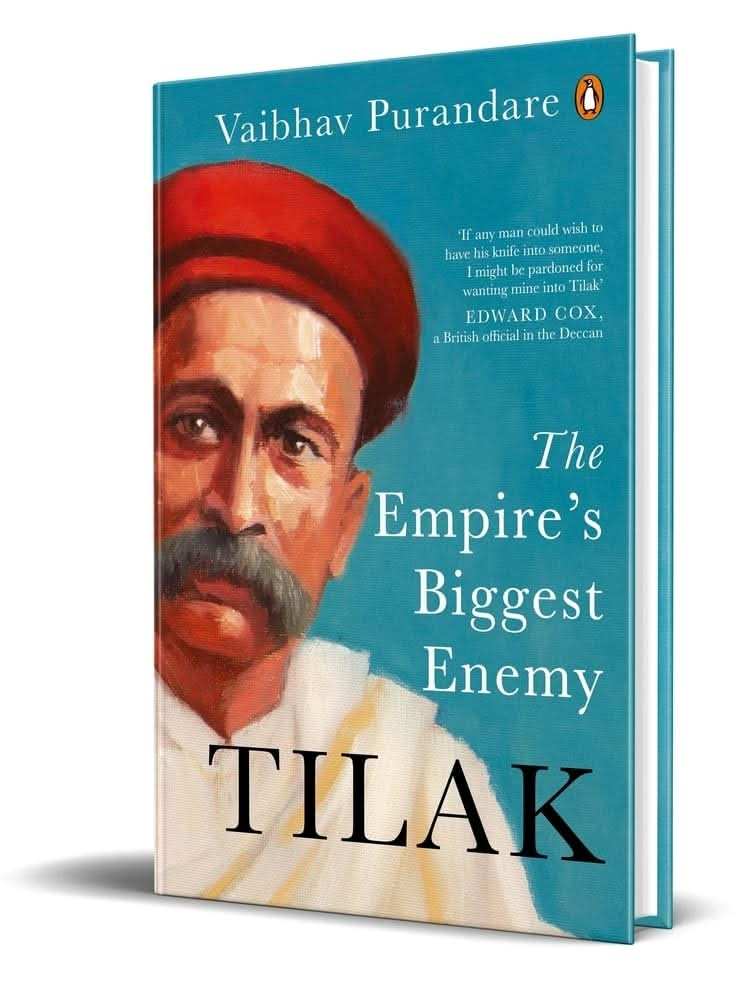 Tilak: The Empire'S Biggest Enemy