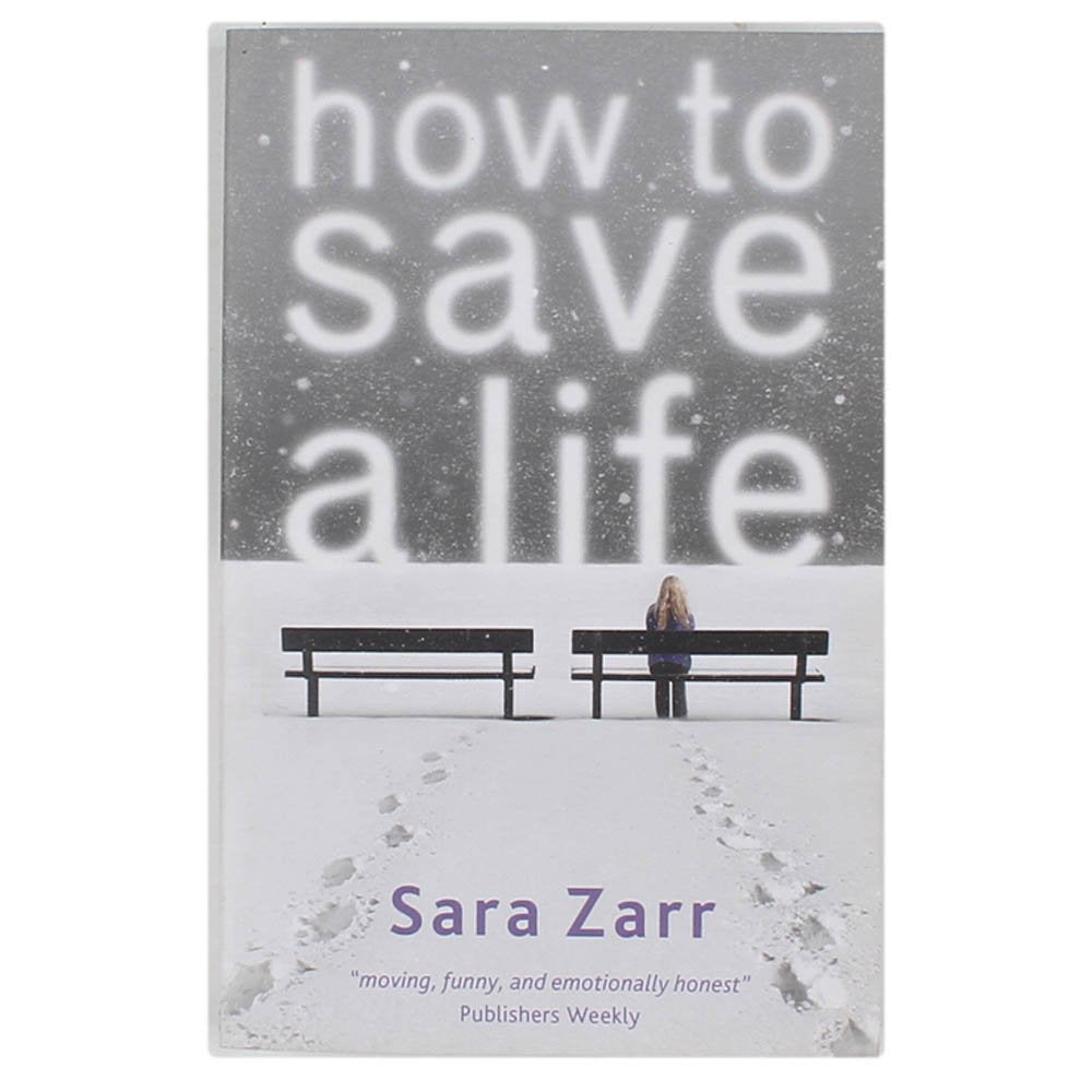 How To Save A Life