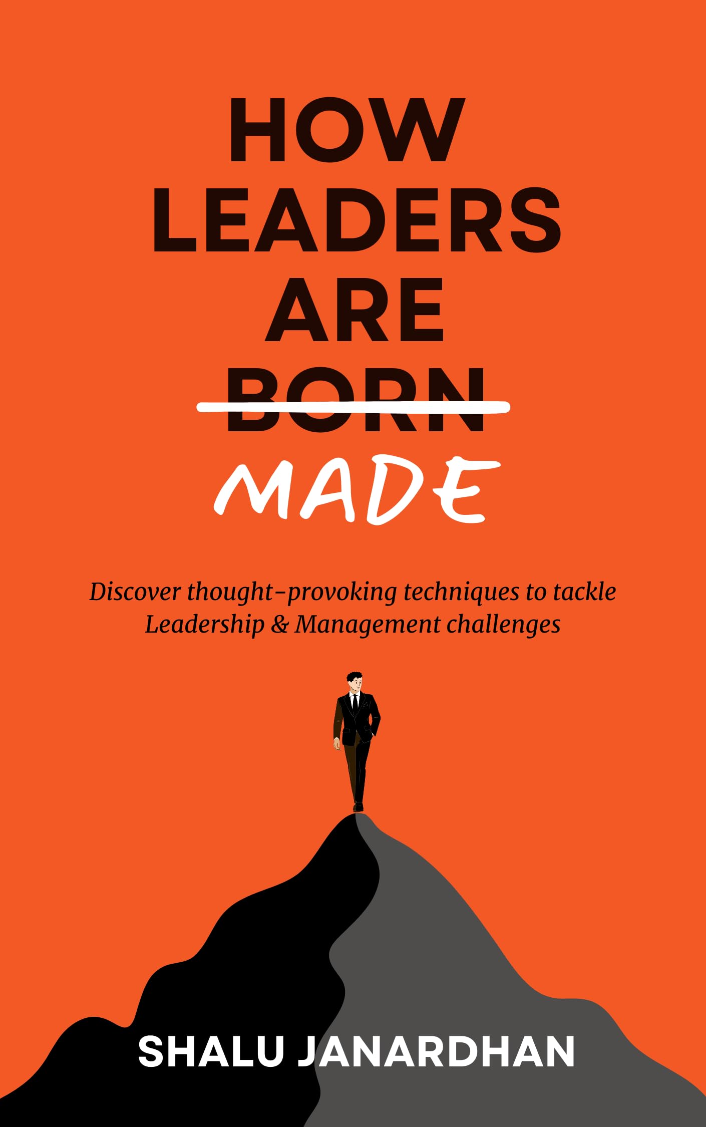 How Leaders Are Made