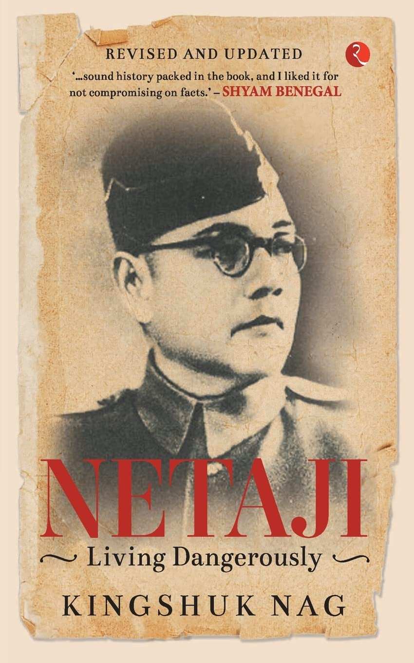 Netaji Living Dangerously (Pb)