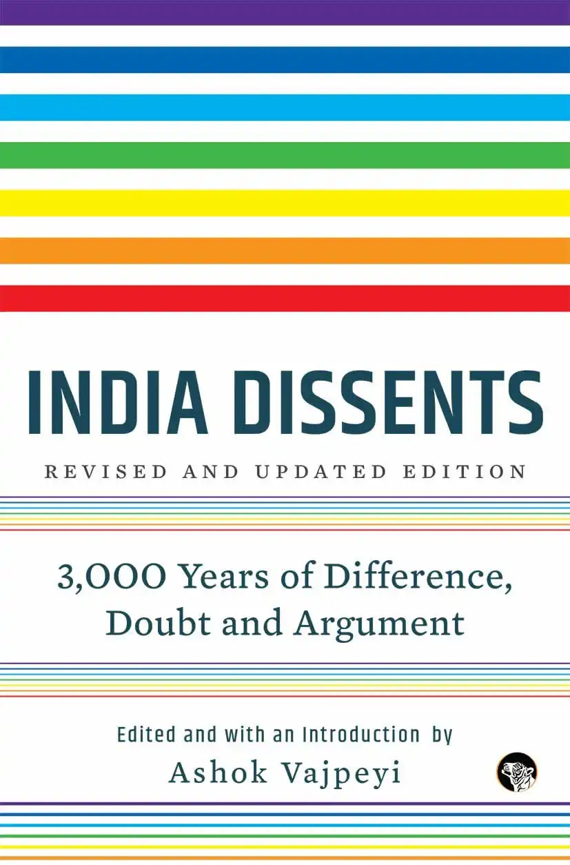 India Dissents 3,000 Years Of Difference, Doubt And Argument