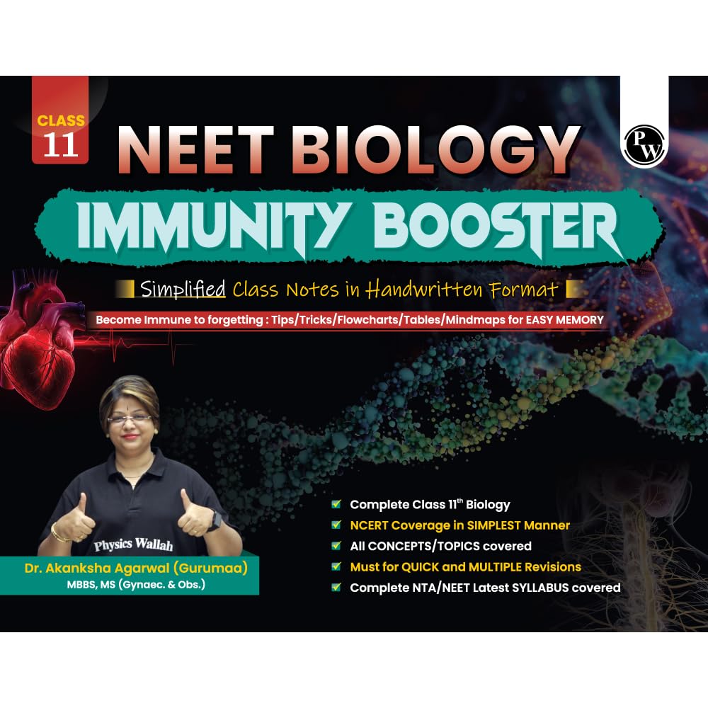 PW NEET Biology Immunity Booster Class 11 By Dr. Akanksha Agarwal (Gurumaa) For 2026 Exam | Handwritten Notes | NCERT Based Concepts, PYQs, Tips, Tricks, Flowcharts, Mind Maps & Quick Revision