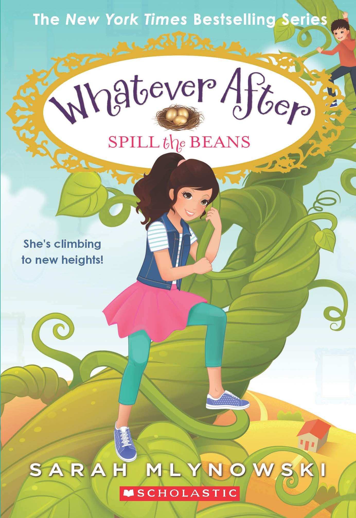 Whatever After 13: Spill The Beans
