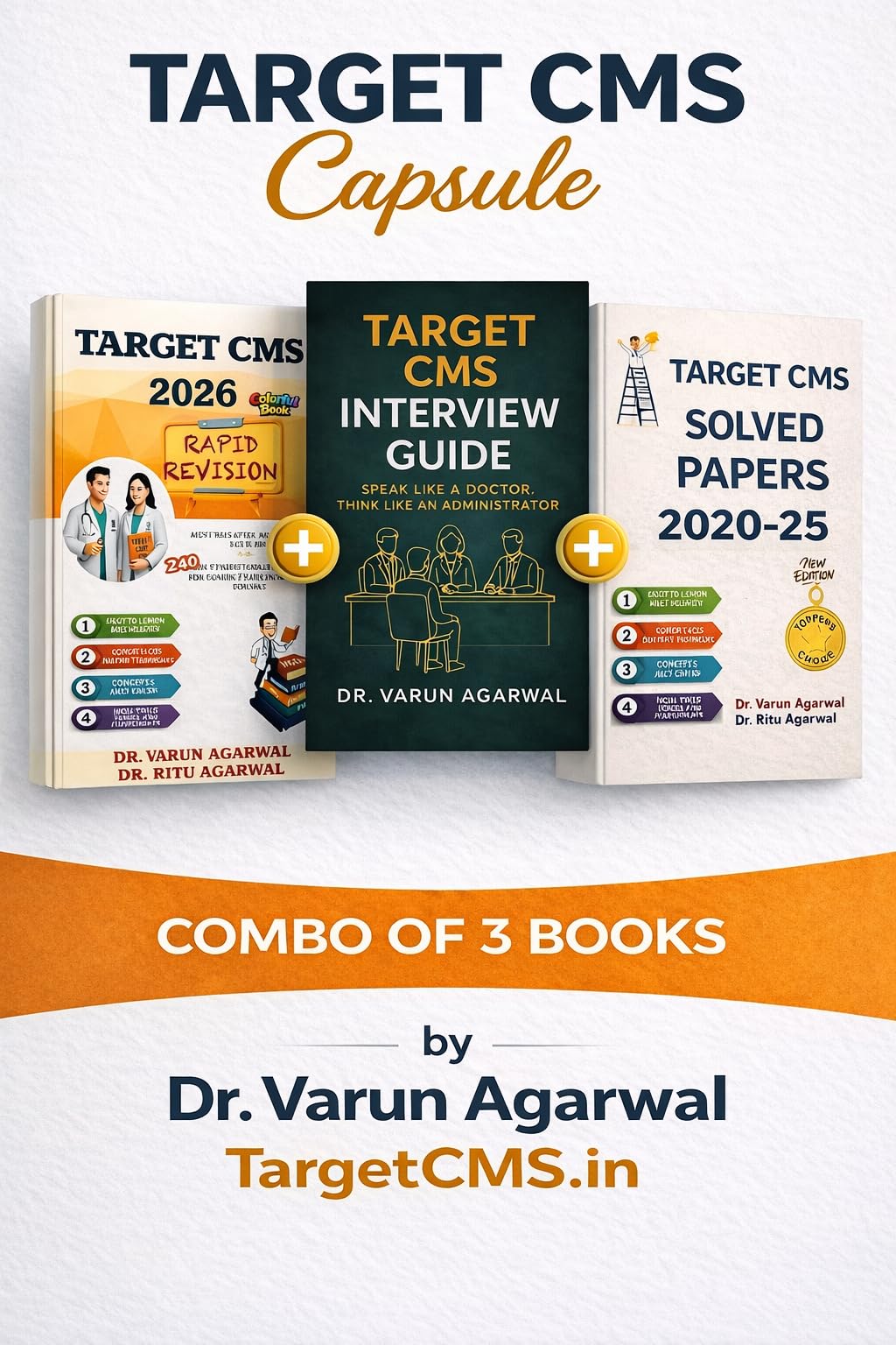Target CMS Capsule 2026 Combo of 3 Books, Rapid Revision 2026, Interview Guide, Solved Papers 2020-25: 1