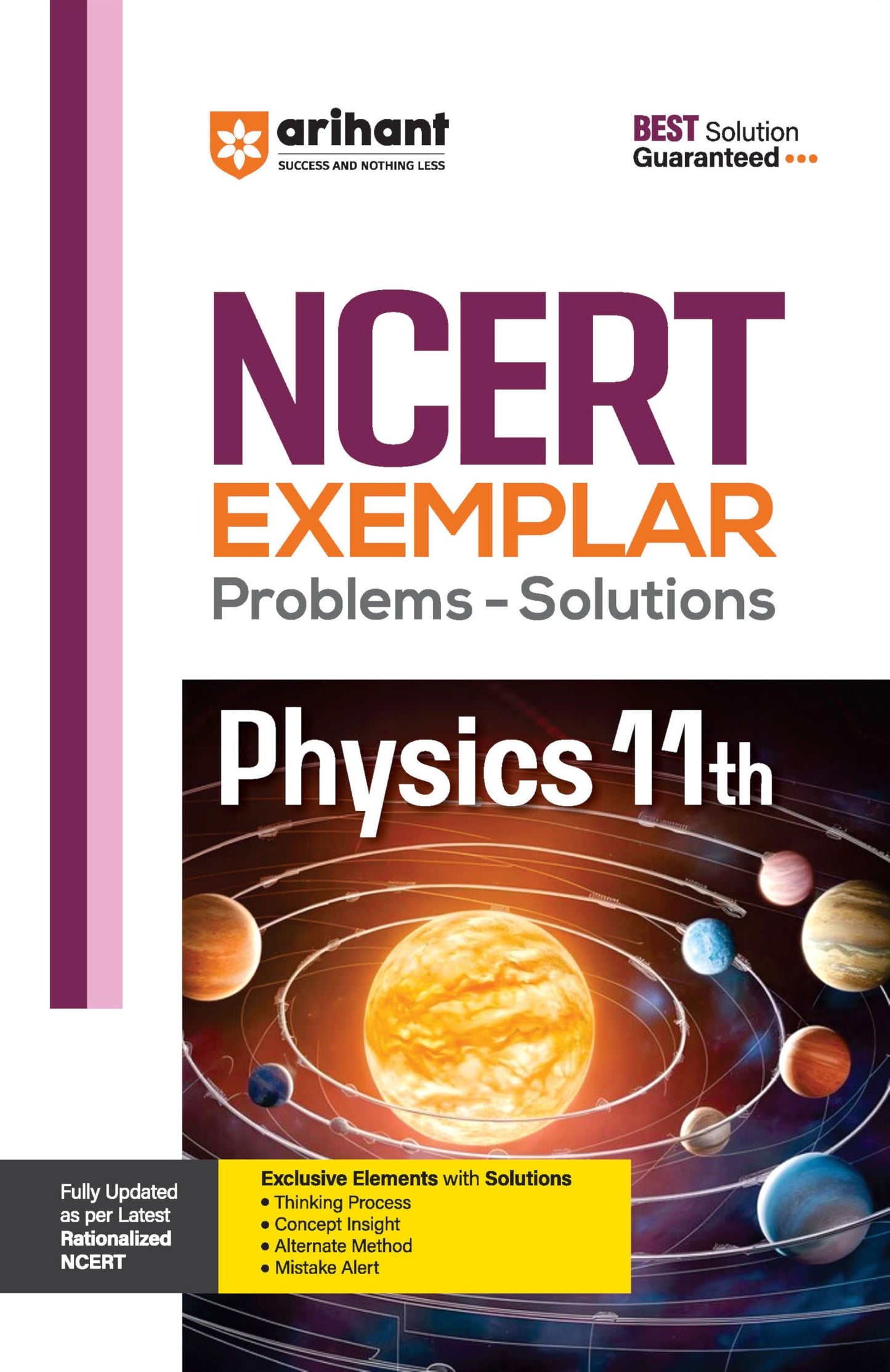 Arihant NCERT Exemplar Physics 11th Latest Rationalized Edition | Problems & Solutions with Exclusive Elements | Thinking Process, Concept Insight, Mistake Alert | For Exam 2025-26