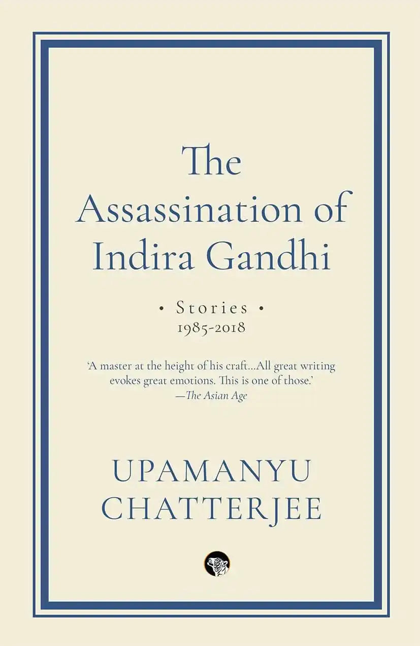 The Assassination Of Indira Gandhi