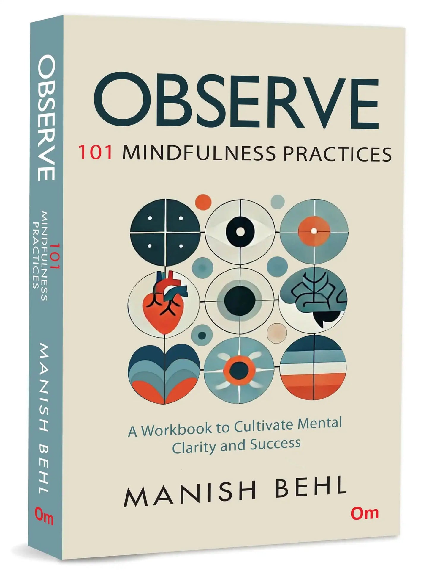 Observe: 101 Mindfulness Practices