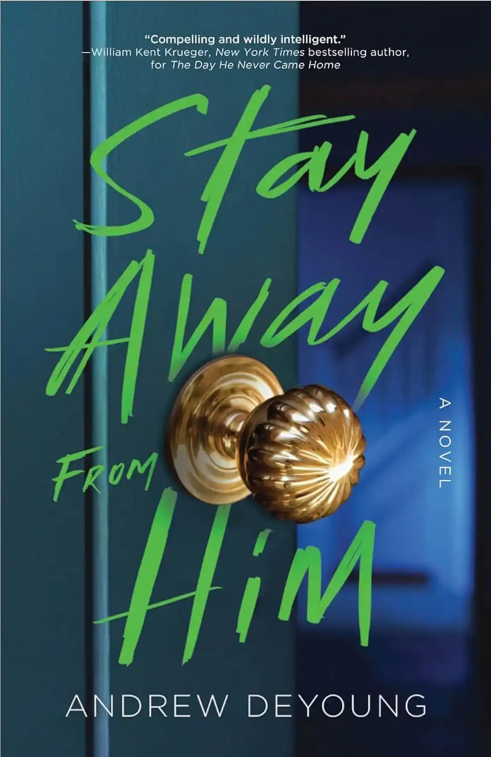 Stay Away From Him