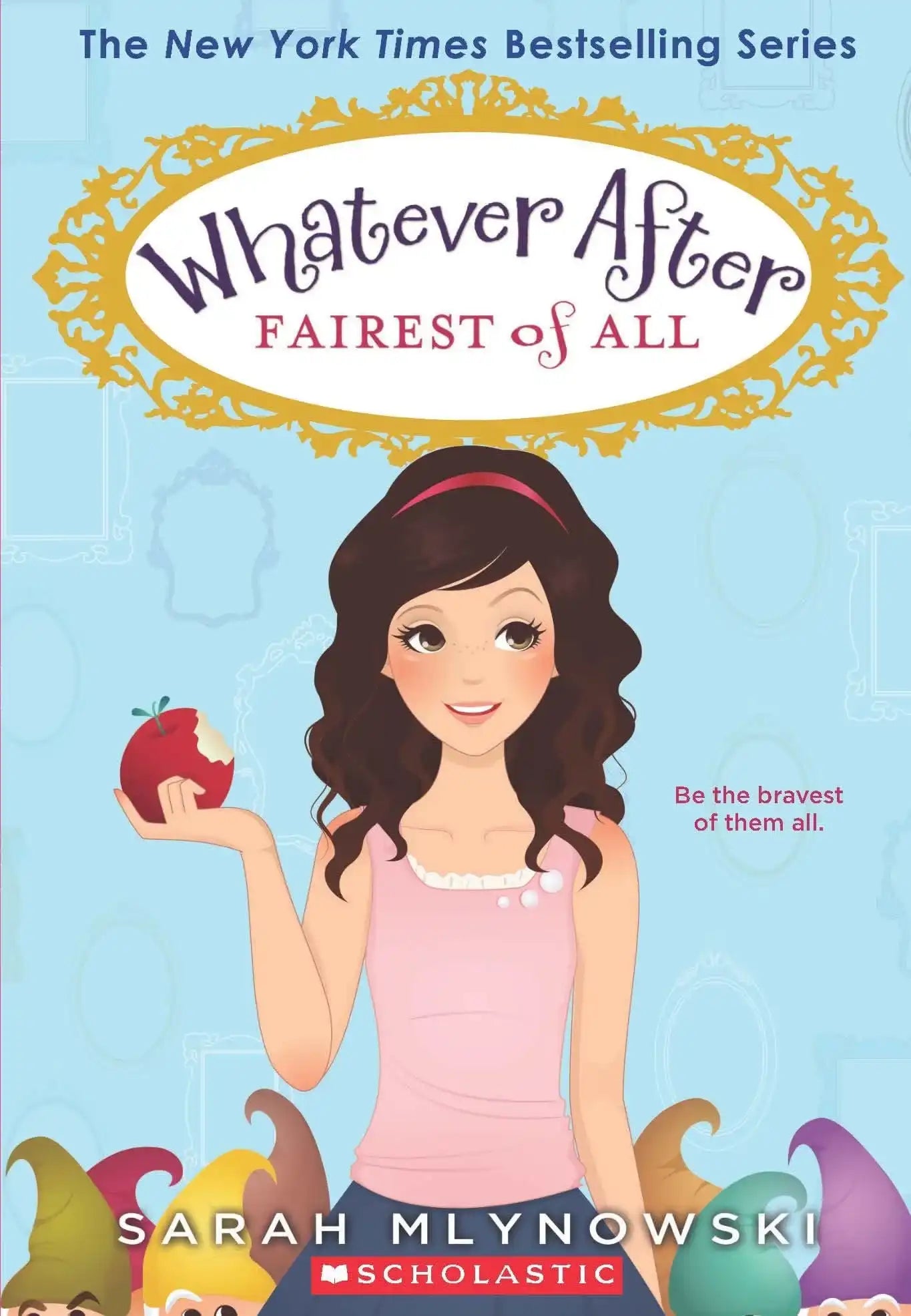 Whatever After #1: Fairest Of All