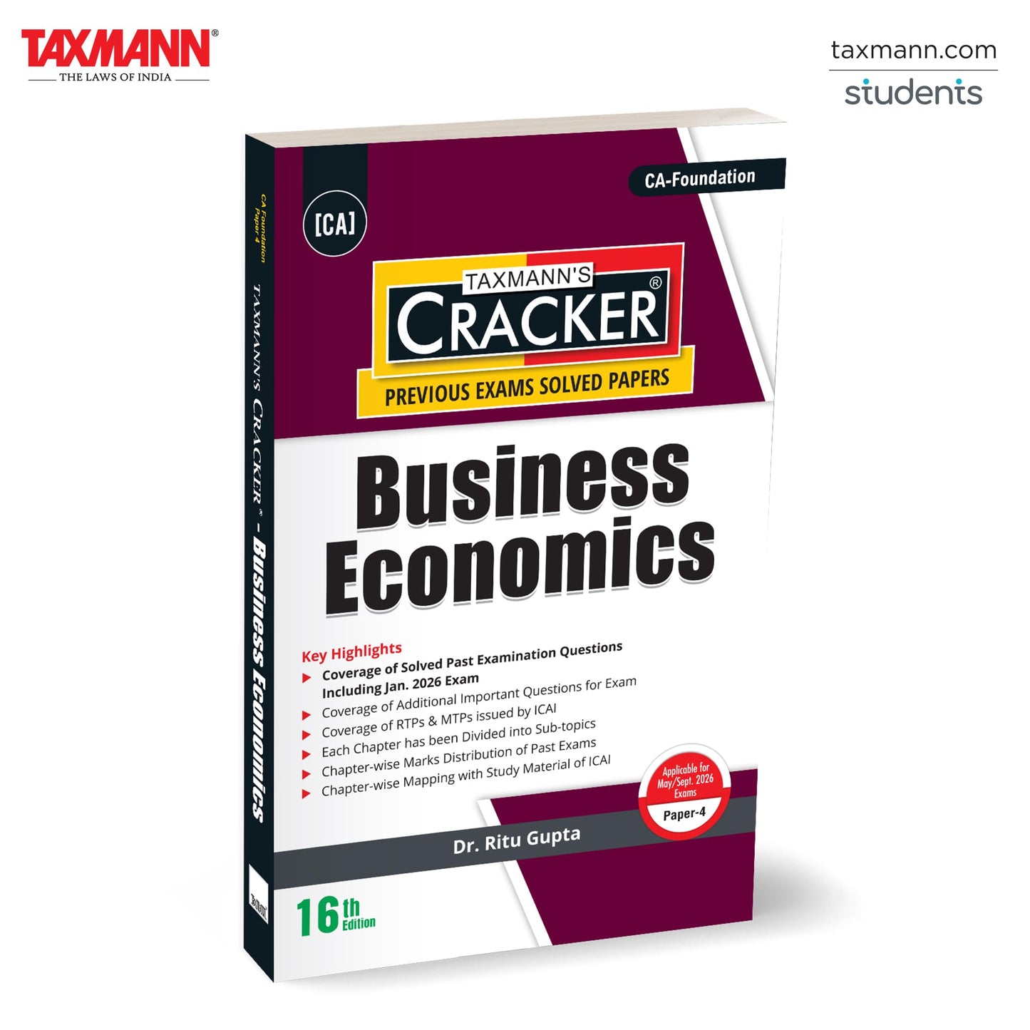 Taxmann's CRACKER for Business Economics (Paper 4 | Economics) – Question-first | Exam-engineered Manual Offering Solved Past Papers for CA-Foundation | May/Sept. 2026 Exams