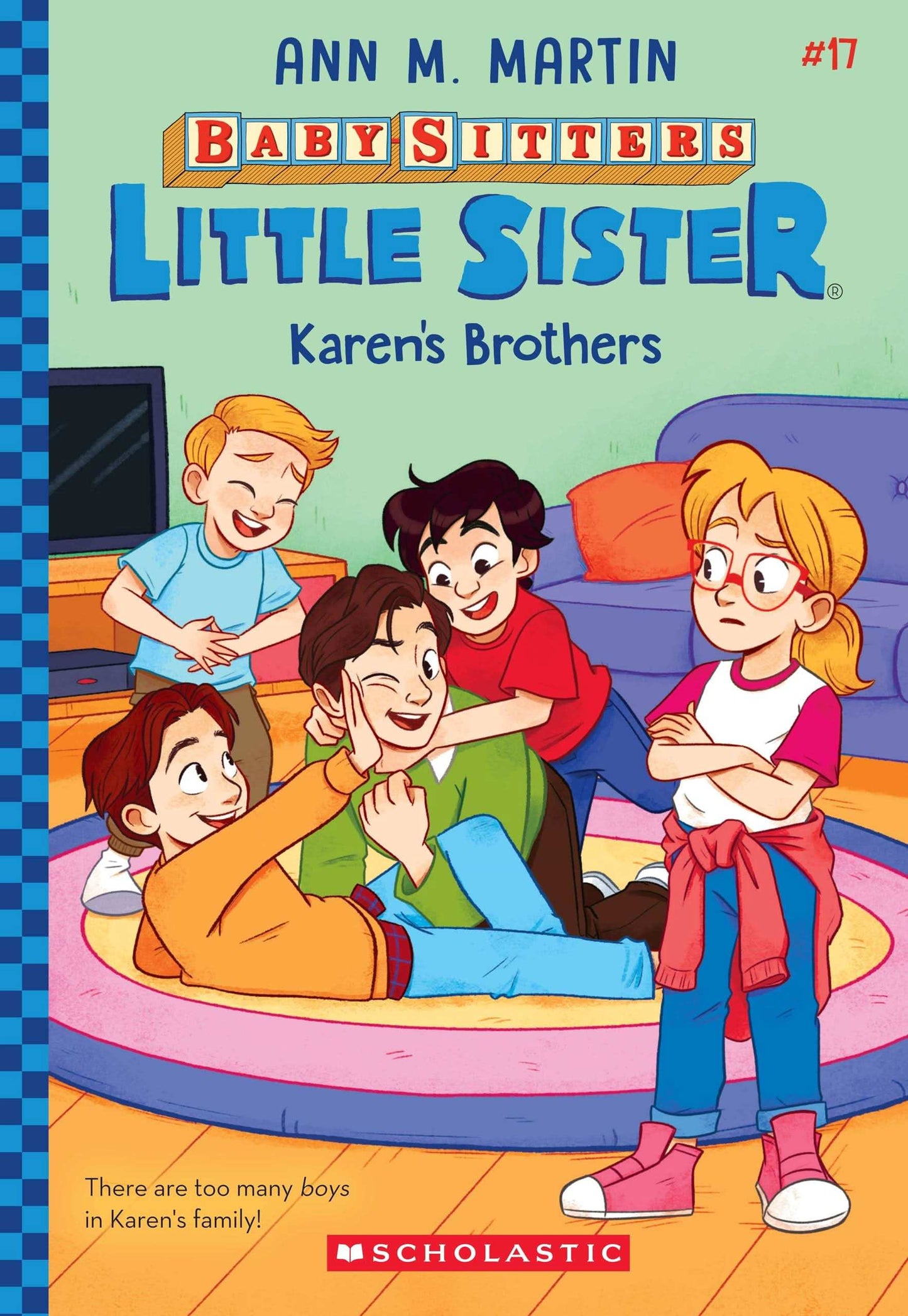 The Baby-Sitters Little Sister #17: Karen'S Brothers