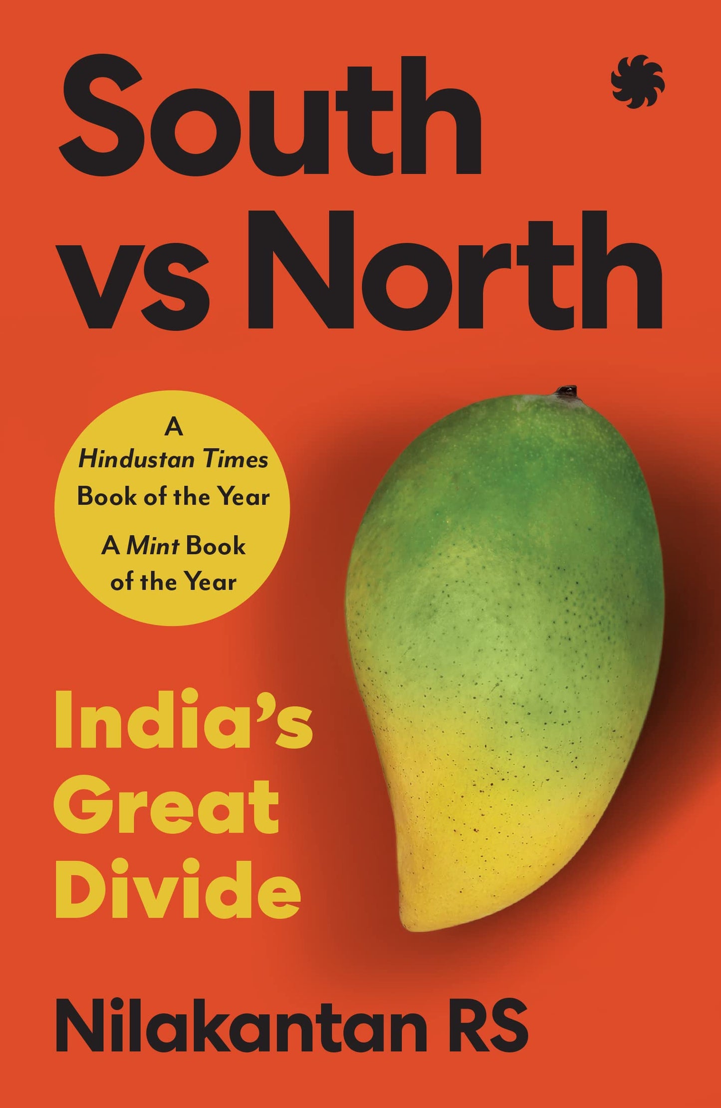 South Vs North: India'S Great Divide