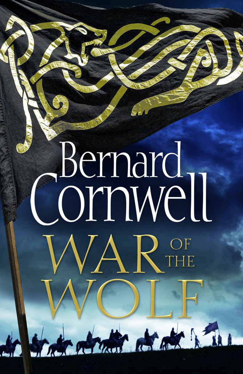 The Last Kingdom Series (11) — War Of The Wolf