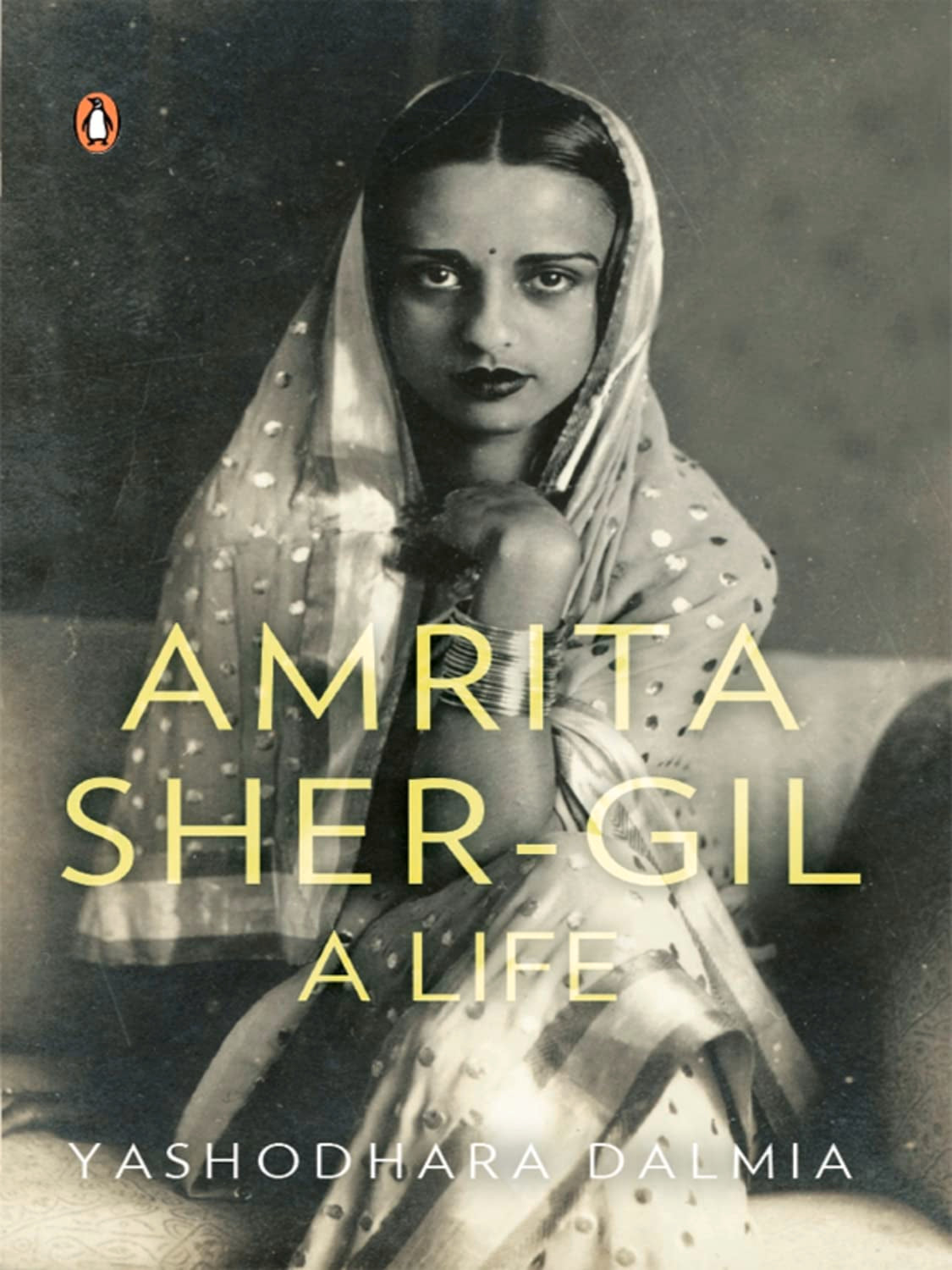 Amrita Sher-Gil: A Life
