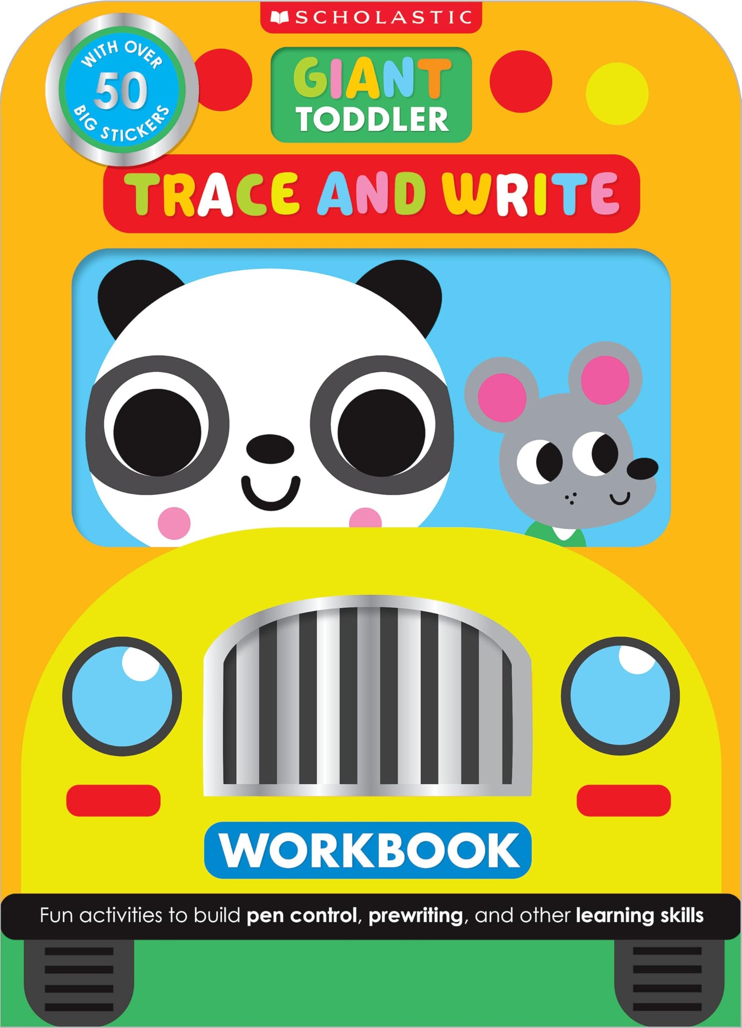 Giant Toddler: Trace & Write Workbook: Scholastic Early Learners