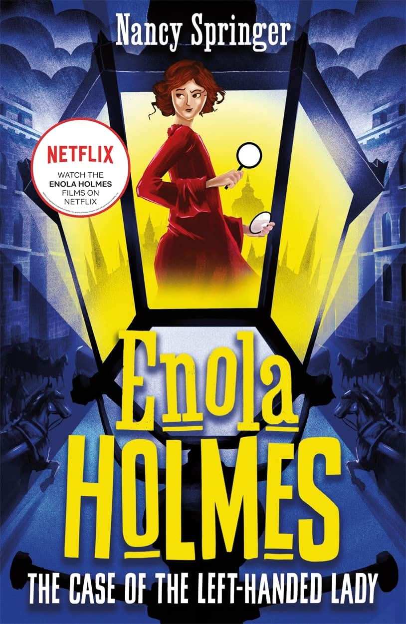 Case Of The Left-Handed Lady, The - Enola Holmes 2