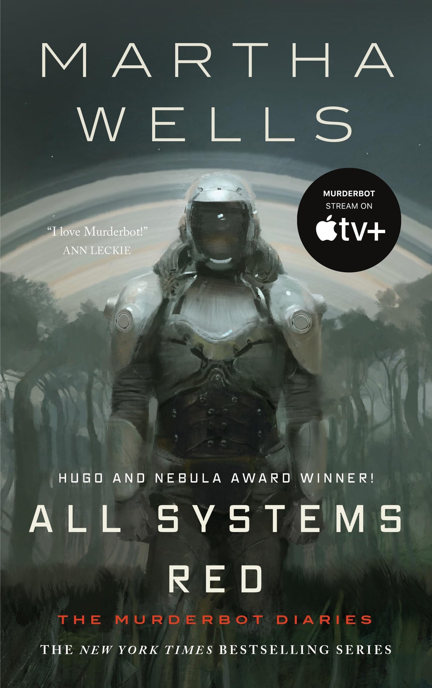 All Systems Red : The Murderbot Diaries