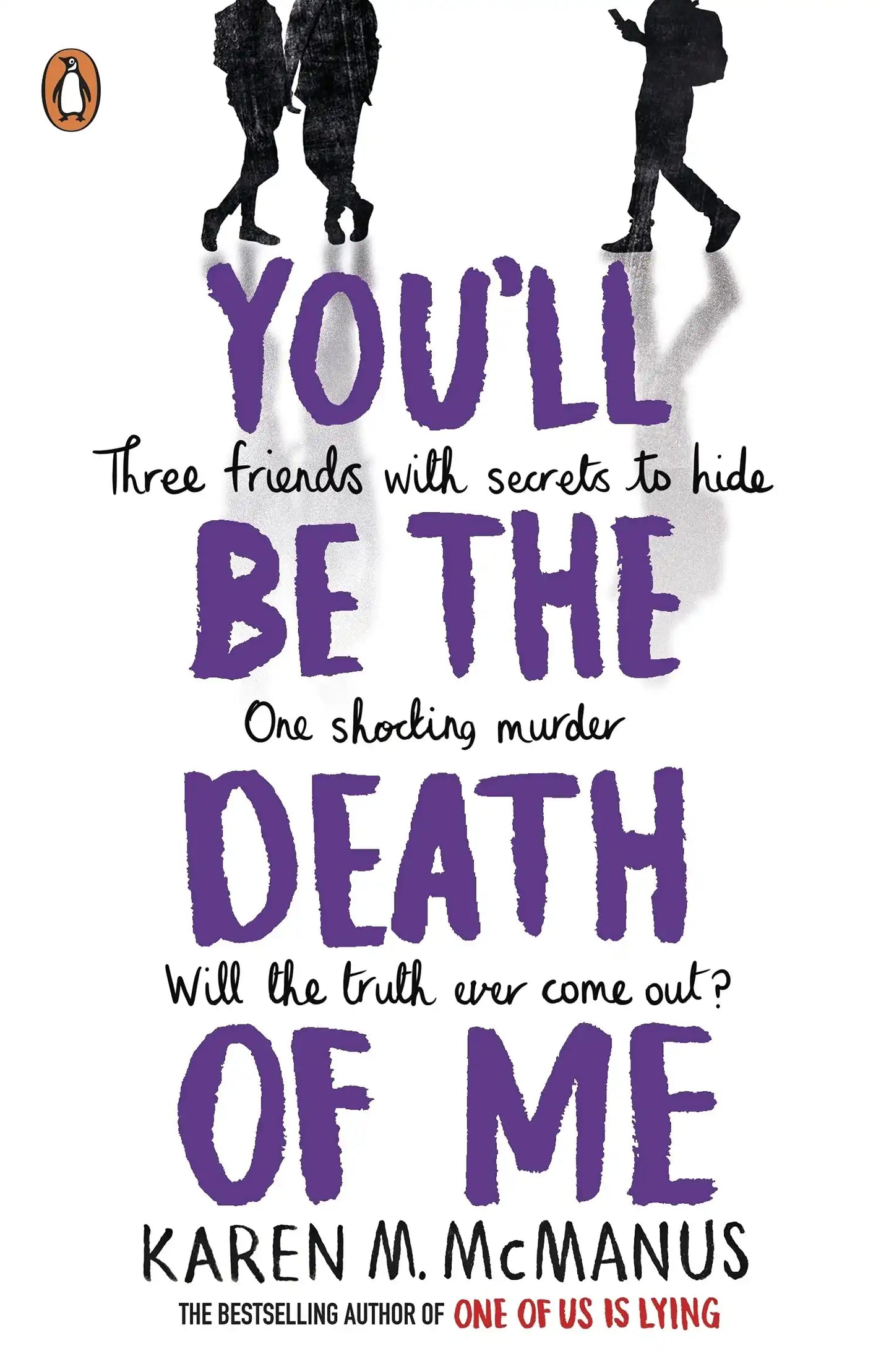 Youll Be The Death Of Me