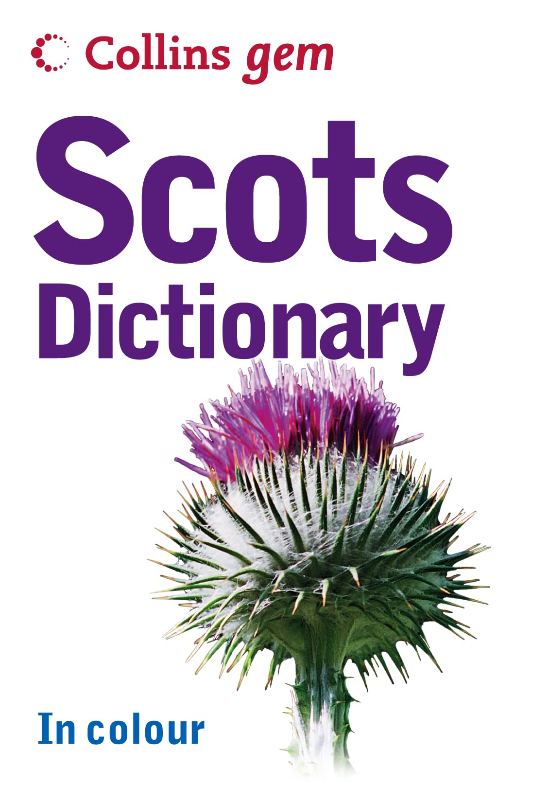 Collins Gem Scots Dictionary 1St Ed.