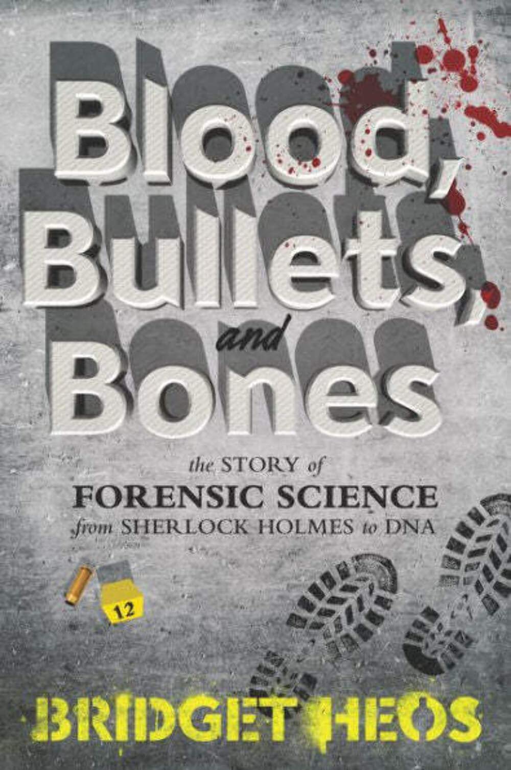 Blood, Bullets, And Bones