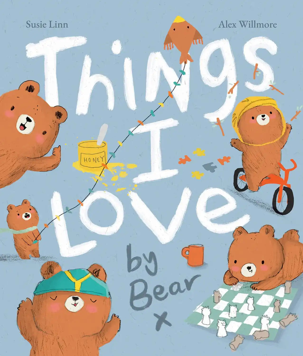 Things I Love By Bear