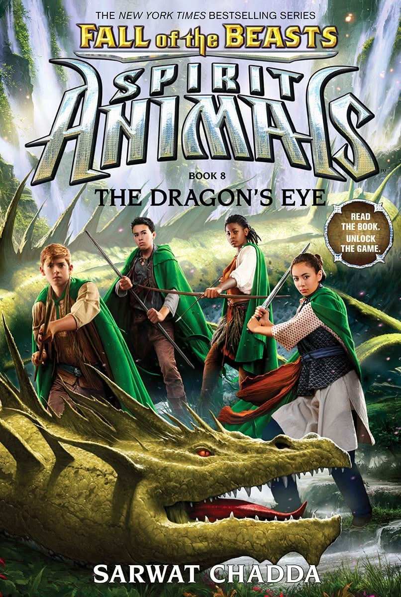 Spirit Animals: Fall Of The Beasts, Book 8: The Dragon'S Eye