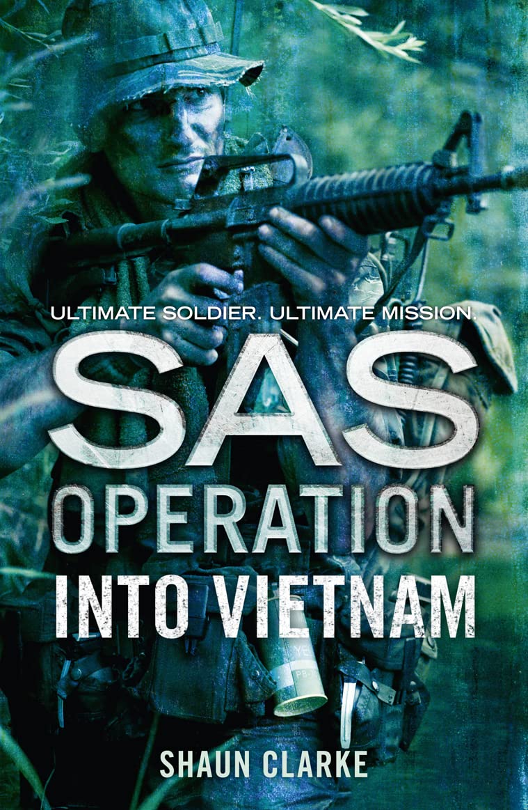 Sas Operation — Into Vietnam
