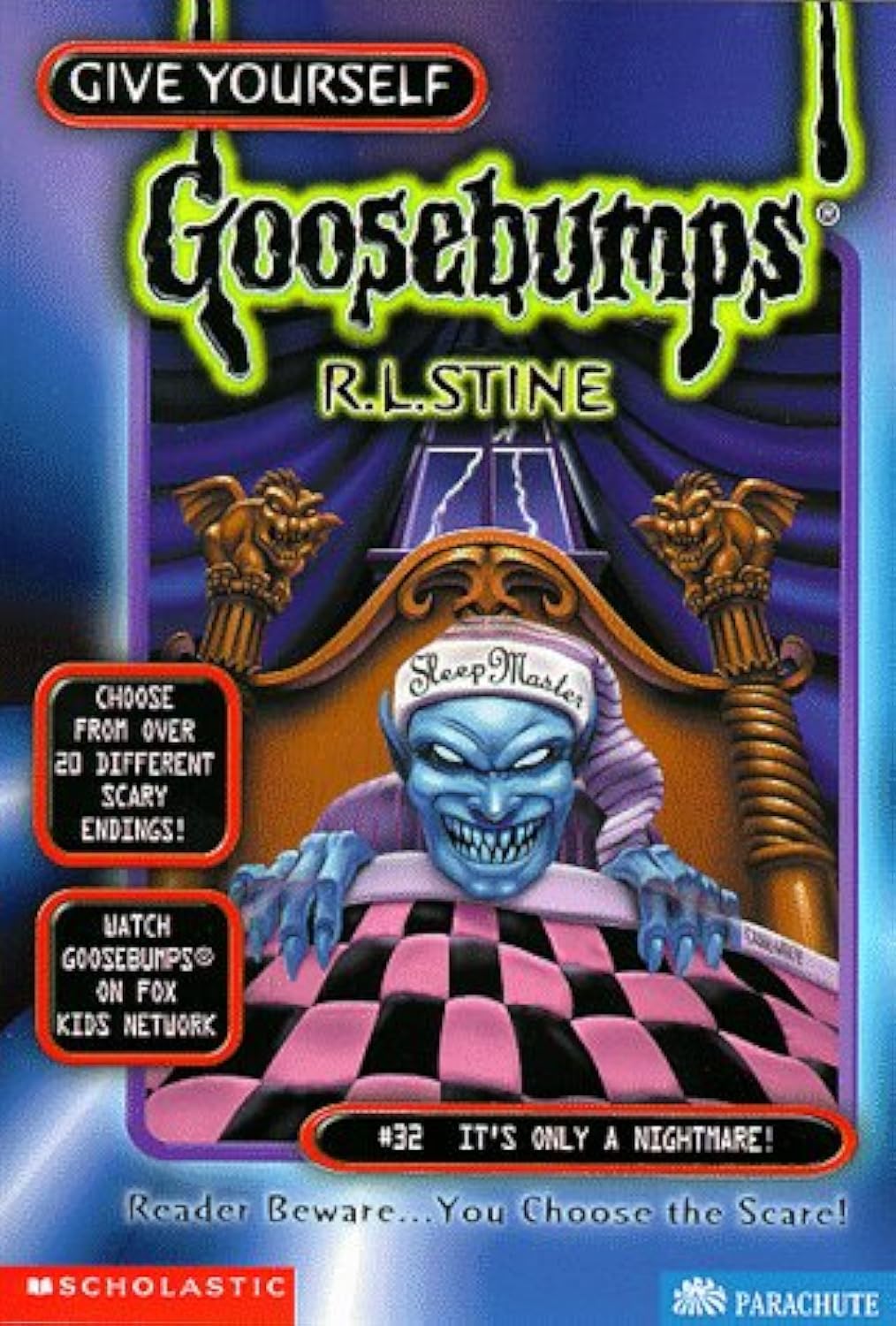 Give Yourself Goosebumps #32: Its Only A Nightmare