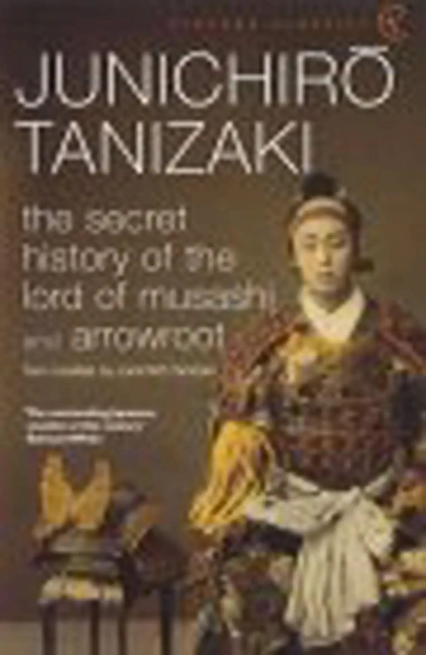 Secret History Of The Lord Of Musashi, The