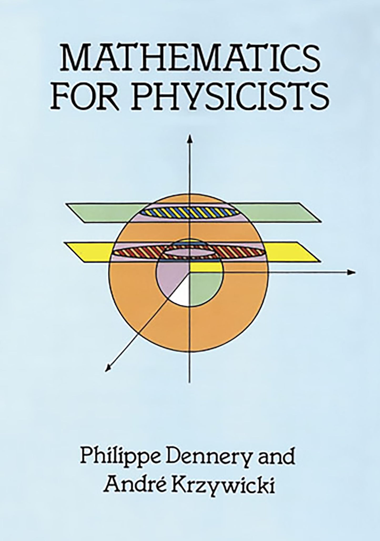 Dennery-Mathematics For Physicists