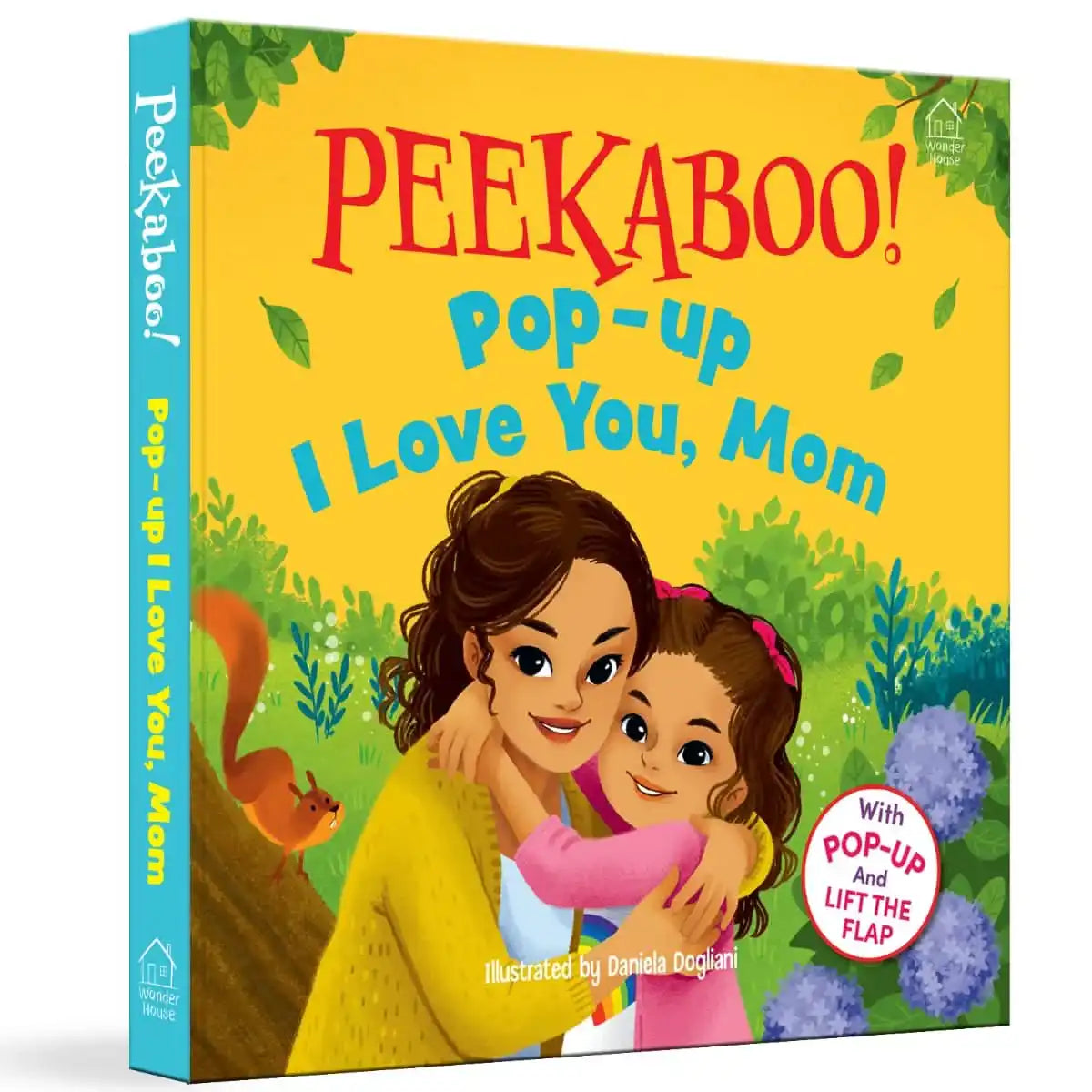 Pee-Ka-Boo! Pop-Up: I Love You Mummy (Pop-Up And Lift The Flap )