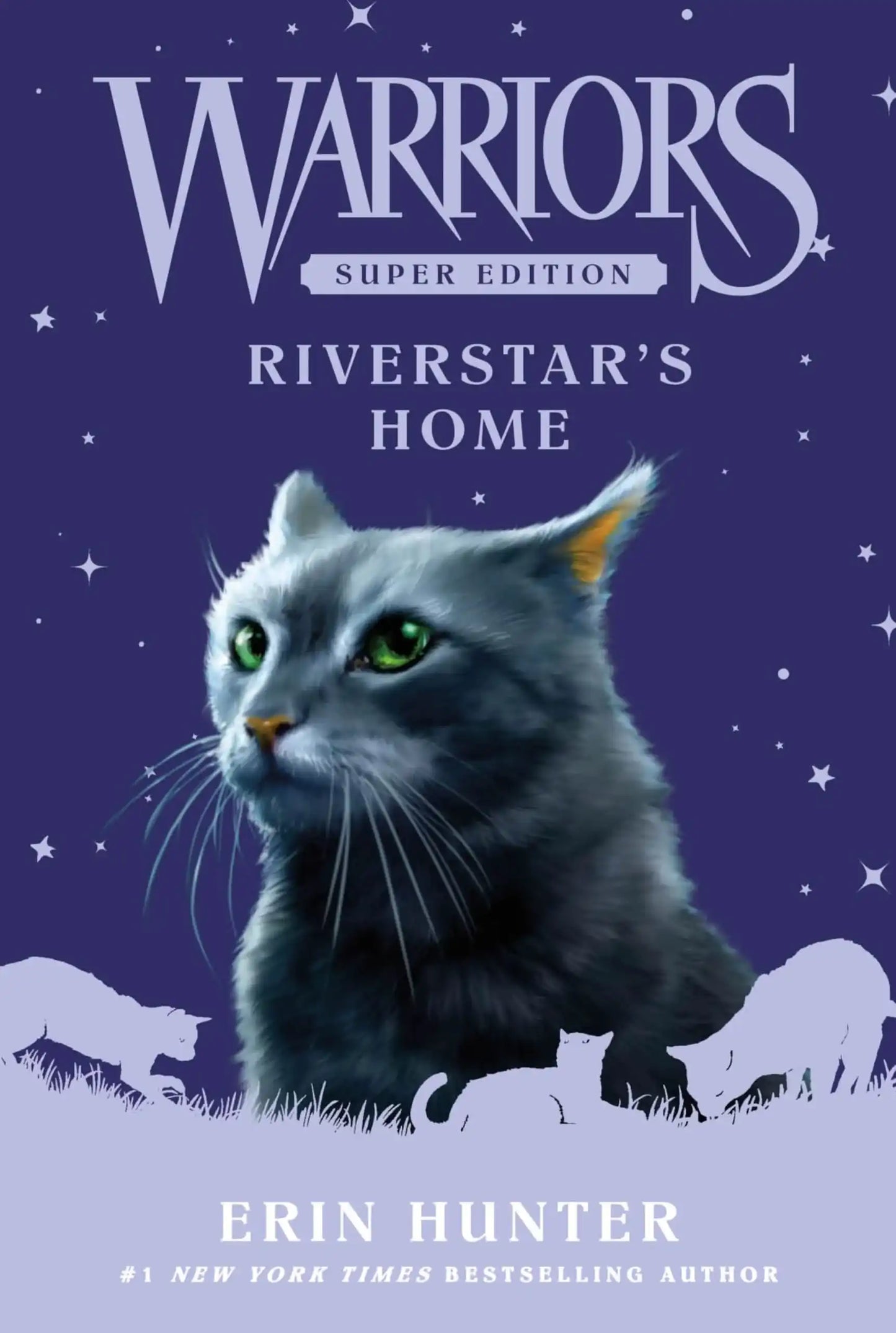 Warriors Super Edition: Riverstar'S Home