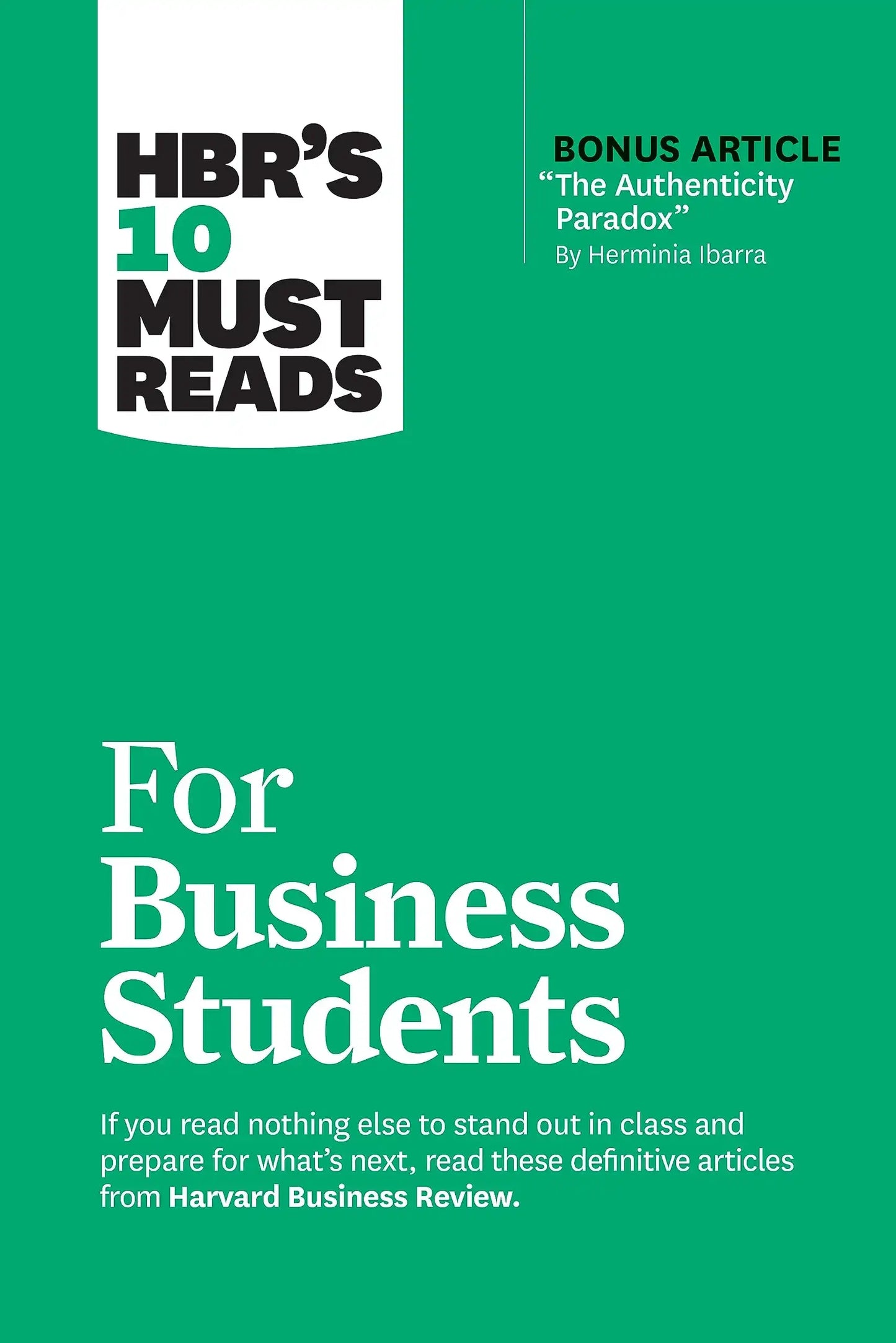 Hbrs 10 Must Reads For Business Students