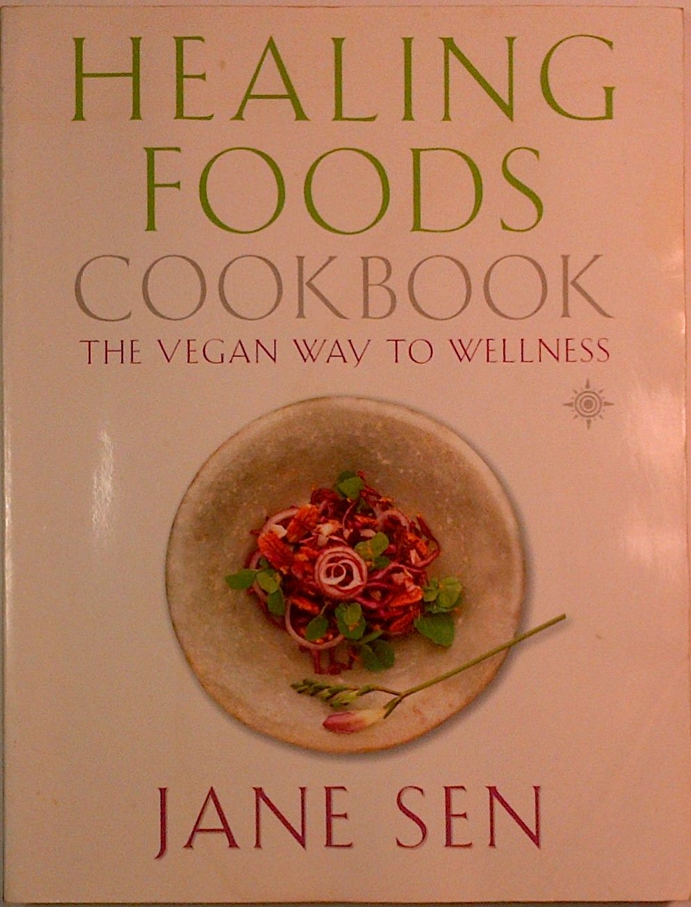 Healing Foods Cookbook