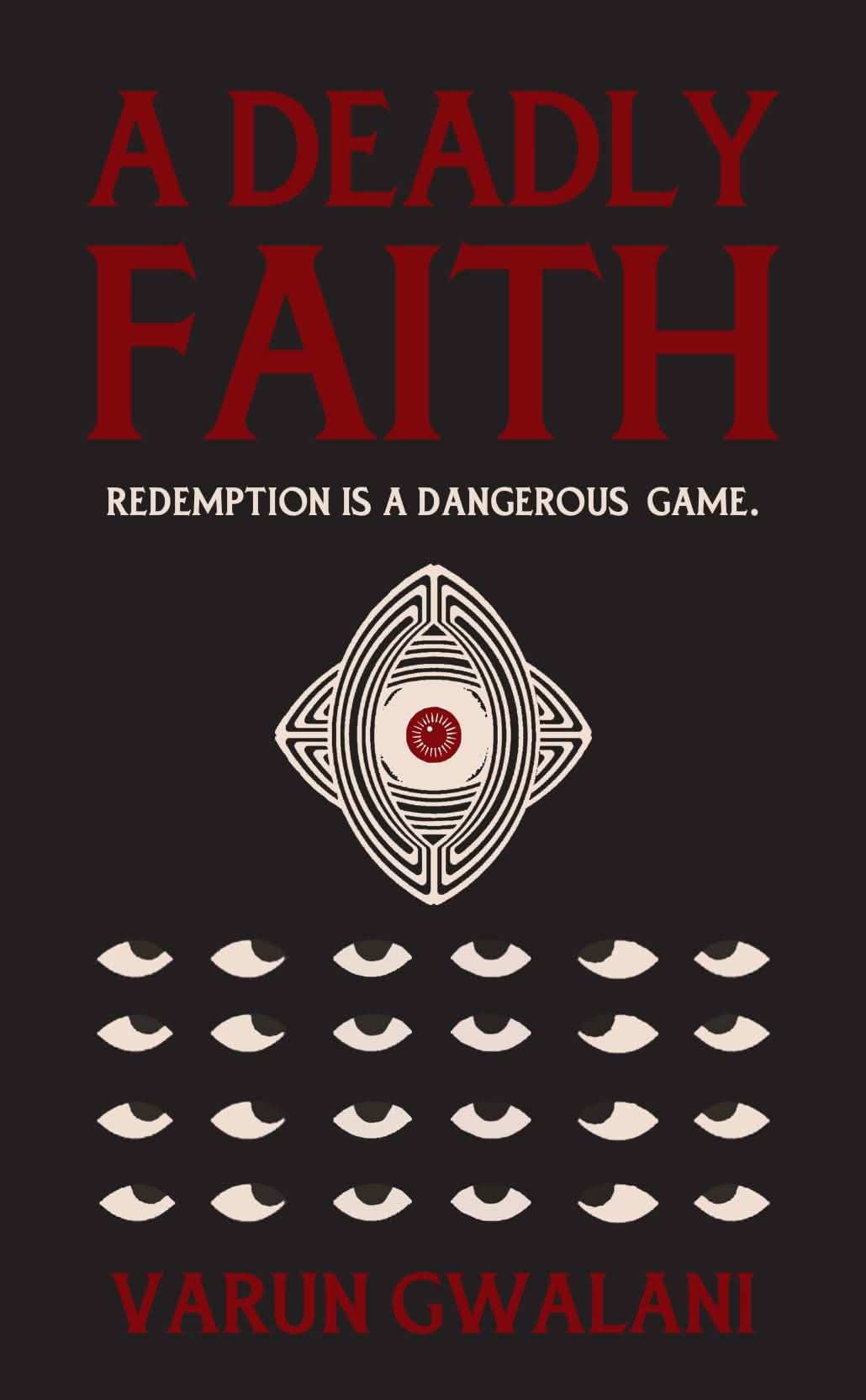 A Deadly Faith