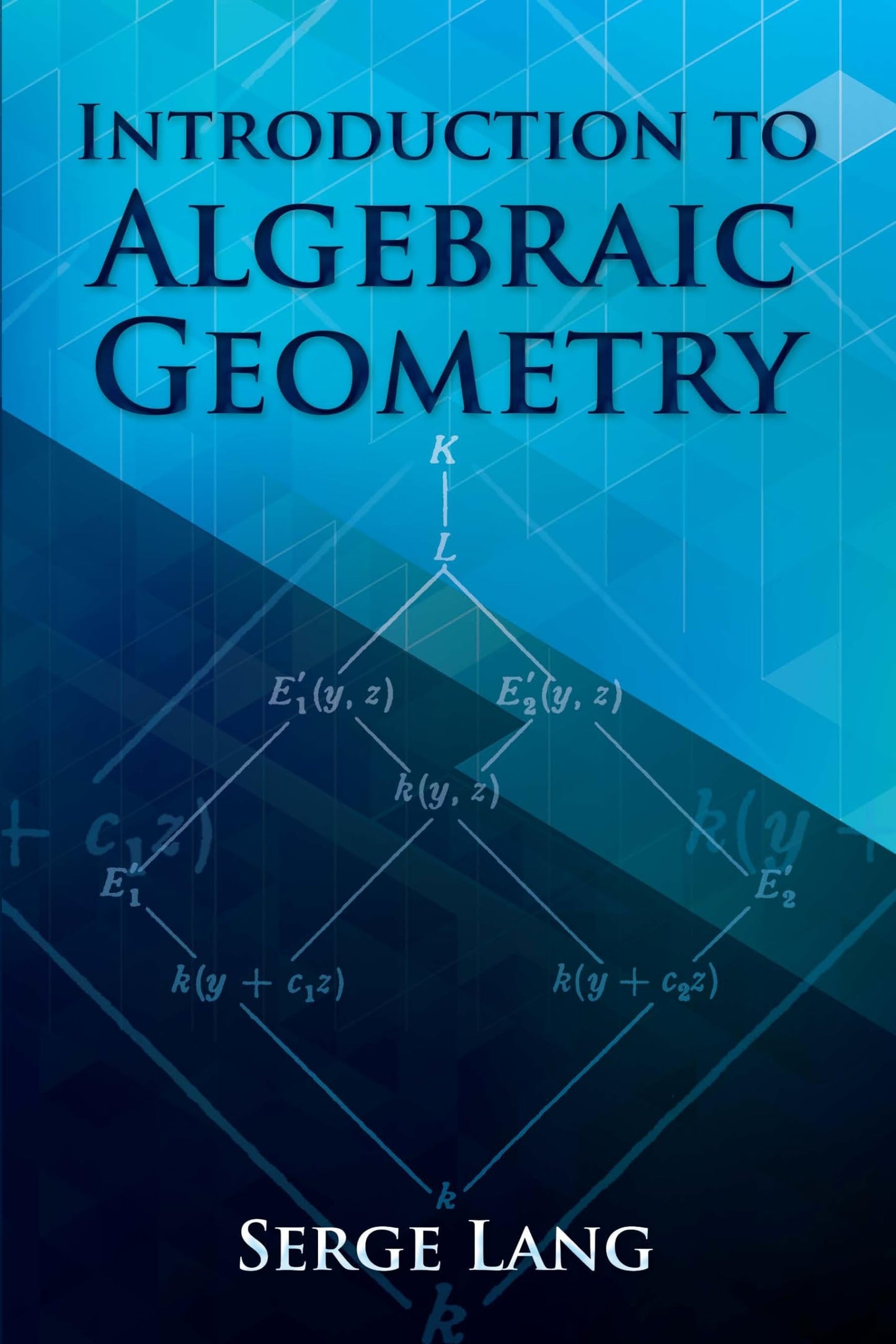Introduction To Algebraic Geometry