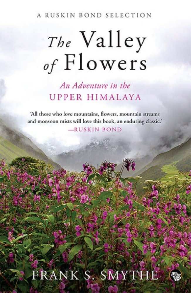 The Valley Of Flowers