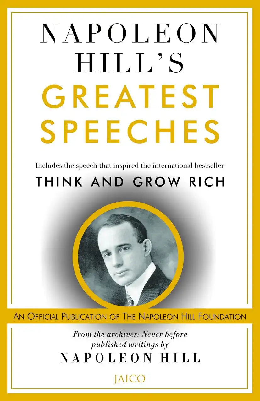 Napoleon Hill Greatest Speeches