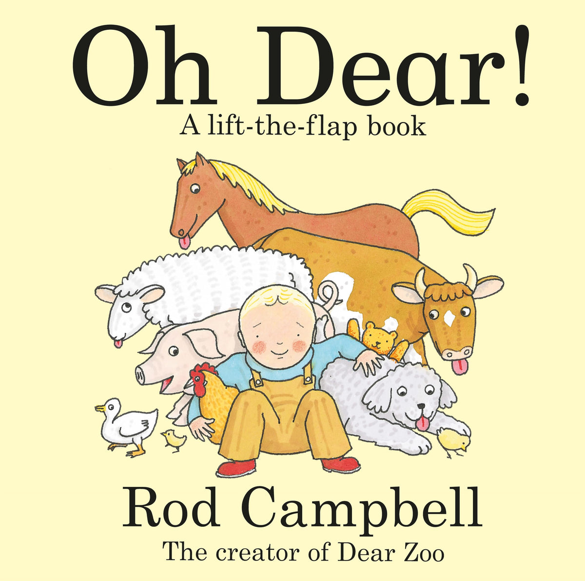 Oh Dear A Lift The Flap Farm Book