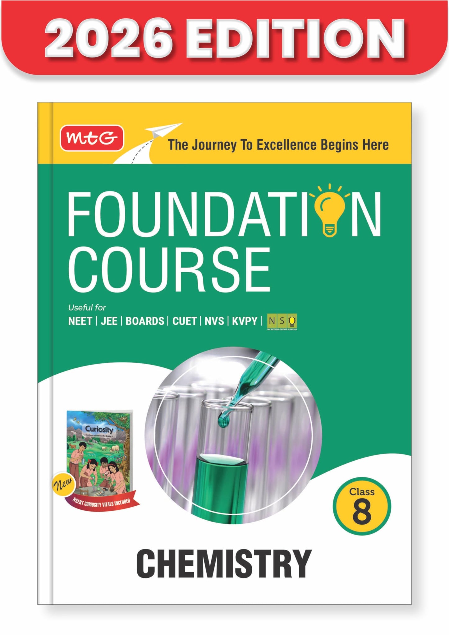 MTG Foundation Course Class 8 Chemistry For NEET, IIT-JEE, CUET & Boards Exams (Edition 2026-2027)