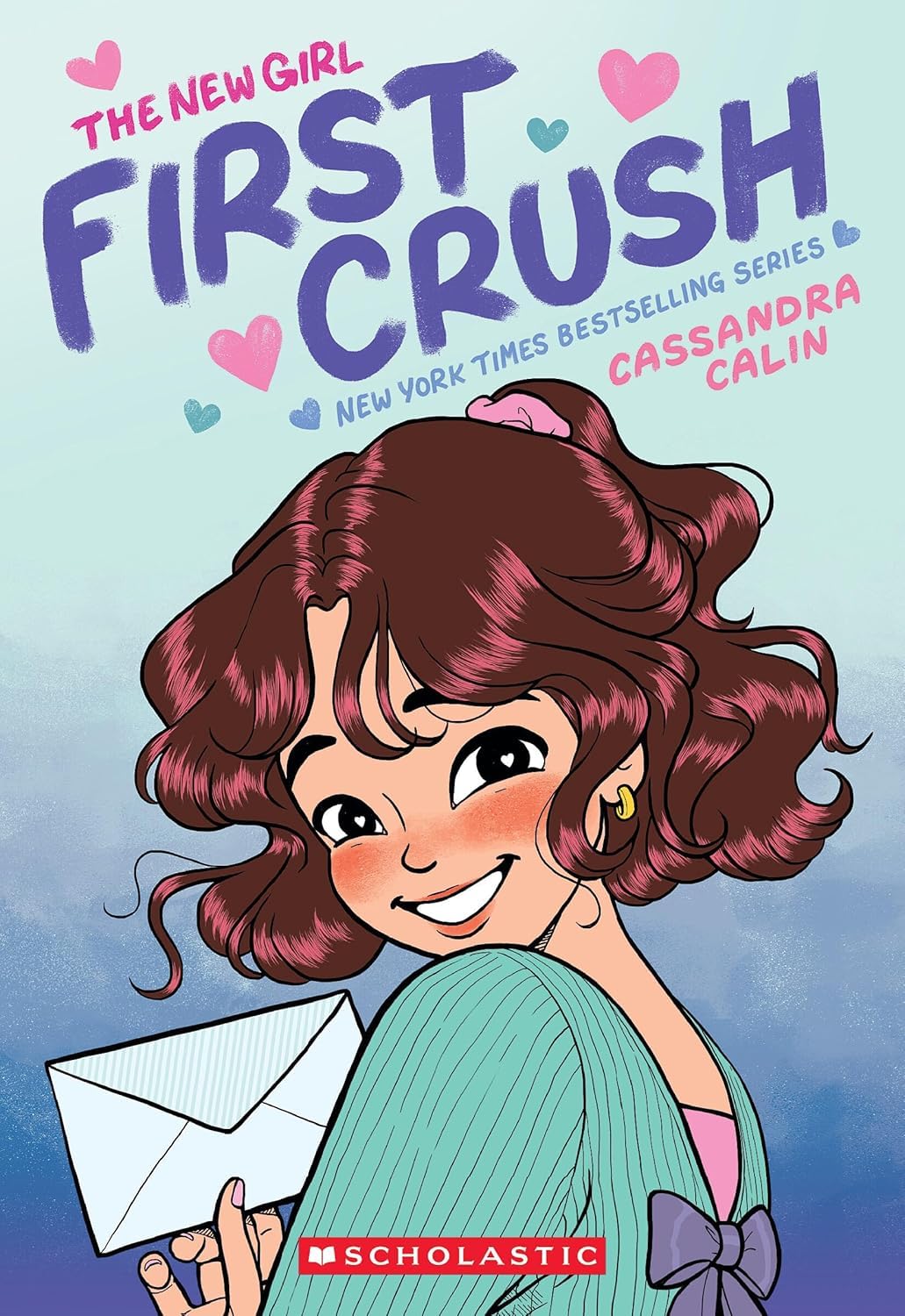 The New Girl #02: First Crush (A Graphic Novel)